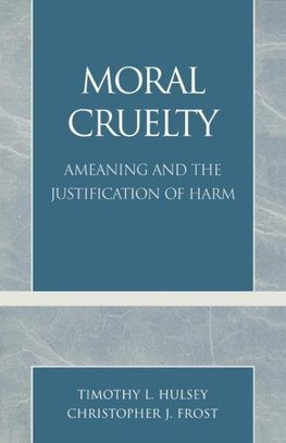 Moral Cruelty