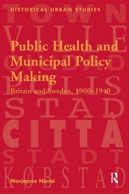 Public Health and Municipal Policy Making