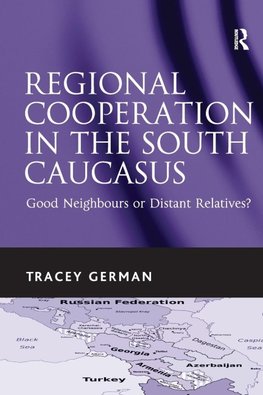 Regional Cooperation in the South Caucasus