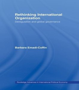 Rethinking International Organisation