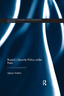 Russia's Security Policy under Putin