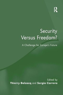 Security Versus Freedom?