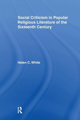 Social Criticism in Popular Religious Literature of the Sixteenth Century