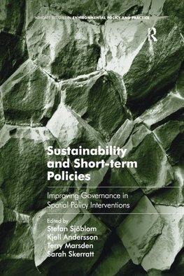 Sustainability and Short-term Policies