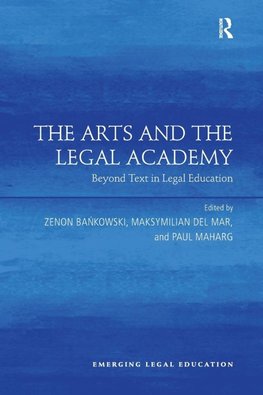 The Arts and the Legal Academy