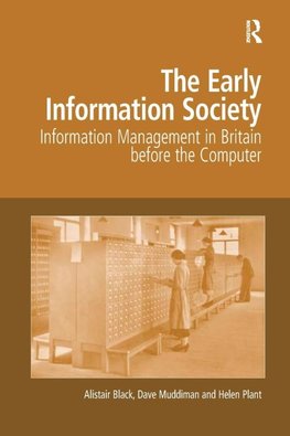 The Early Information Society