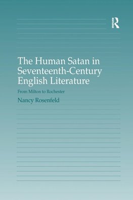 The Human Satan in Seventeenth-Century English Literature