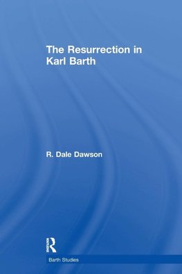 The Resurrection in Karl Barth