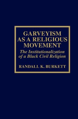 Garveyism as a Religious Movement