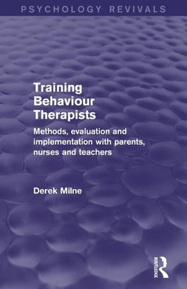 Training Behaviour Therapists