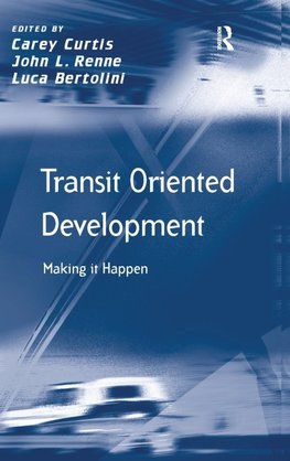 Transit Oriented Development