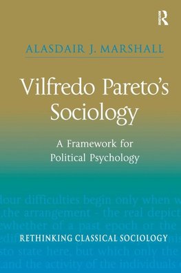 Vilfredo Pareto's Sociology