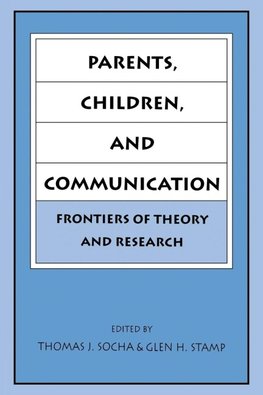 Parents, Children, and Communication