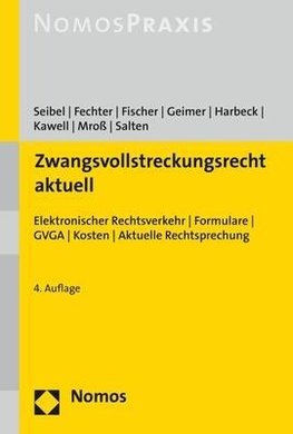 Zwangsvollstreckungsrecht aktuell