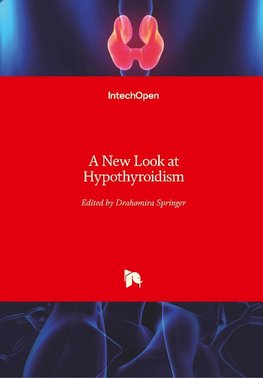 A New Look at Hypothyroidism
