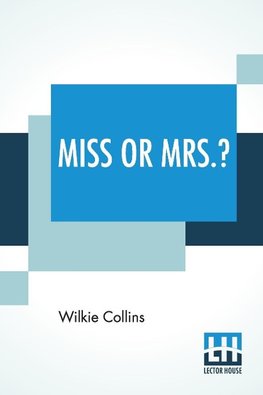 Miss Or Mrs.?