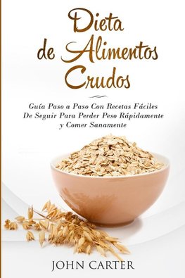 Dieta de Alimentos Crudos