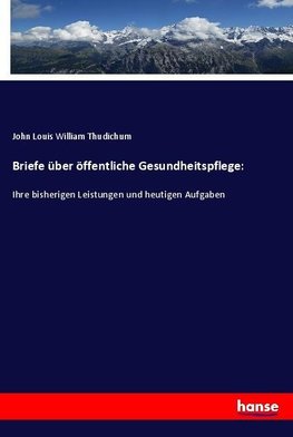 Briefe über öffentliche Gesundheitspflege: