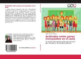 Actitudes entre pares incluyentes en el aula