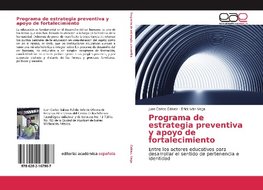 Programa de estrategia preventiva y apoyo de fortalecimiento