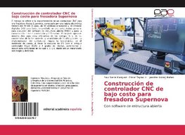 Construcción de controlador CNC de bajo costo para fresadora Supernova