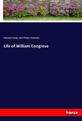 Life of William Congreve