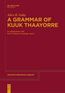 A Grammar of Kuuk Thaayorre