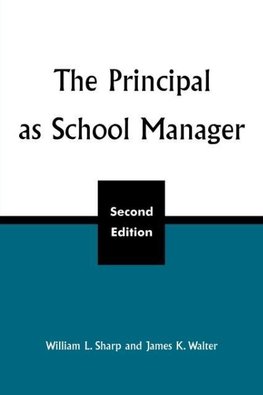 The Principal as School Manager, 2nd Ed