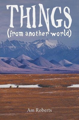 Things (from another world)