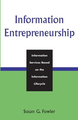 INFORMATION ENTREPRENEURSHIP