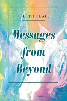 Messages from Beyond