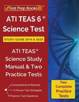 Test Prep Books: ATI TEAS 6 Science Test Study Guide 2019 &