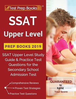 Test Prep Books 2018 & 2019 Team: SSAT Upper Level Prep Book