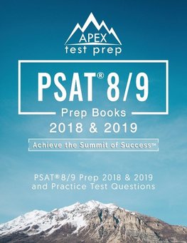 Apex Test Prep: PSAT 8/9 Prep Books 2018 & 2019