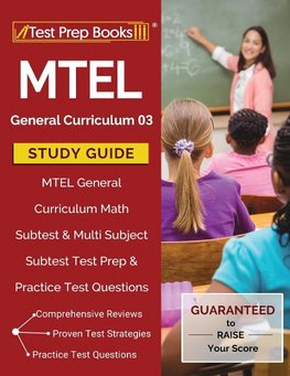 Test Prep Books Teaching Team: MTEL General Curriculum 03 St