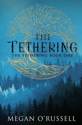 The Tethering