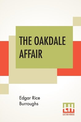 The Oakdale Affair