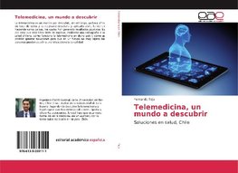 Telemedicina, un mundo a descubrir