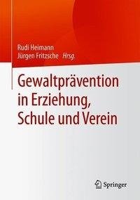 Gewaltprävention in Erziehung, Schule und Verein