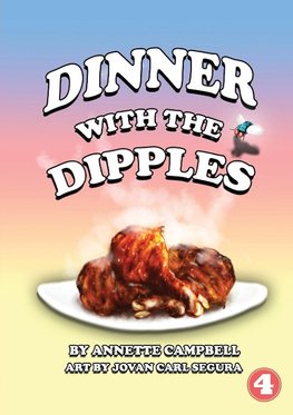 Dinner With The Dipples