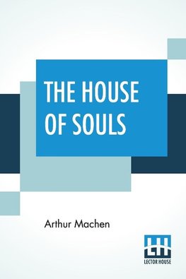 The House Of Souls