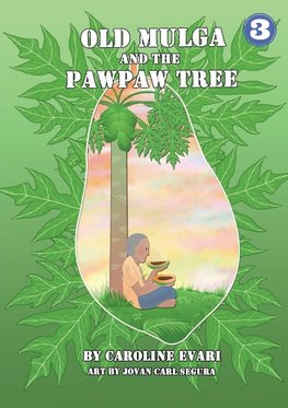 Old Mulga And The Pawpaw Tree