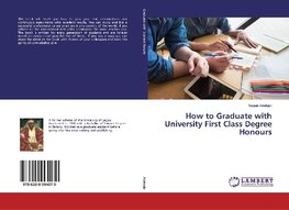 How to Graduate with University First Class Degree Honours