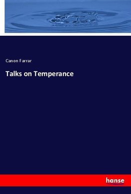 Talks on Temperance