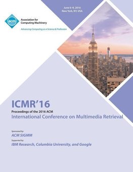 ICMR 16 International Conference on Multimedia Retrieval