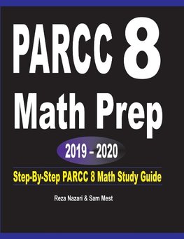 PARCC 8  Math Prep  2019 - 2020