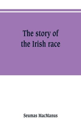 The story of the Irish race