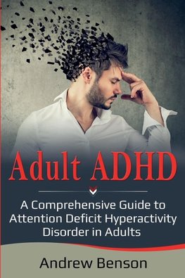 Adult ADHD