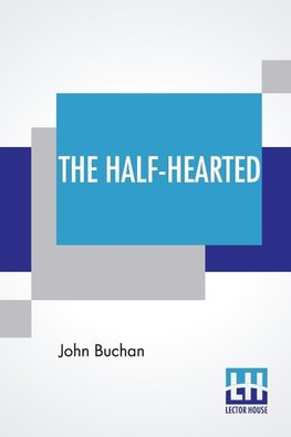 The Half-Hearted