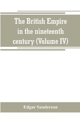 The British Empire in the nineteenth century